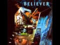Believer  8  trilogy of knowledge  movement i  the lie  dimensions 1993