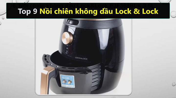 Chảo chiên không dầu lock&lock gia1 bao nhiêu năm 2024