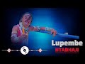 Lupembe 2026 Ntabhaji Offcial Audio Ahazi Kisukuma Asili Tv 2026