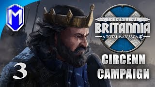 Attack From The North - Circenn - Let's Play Total War Saga Thrones of Britannia Gameplay Ep 3
