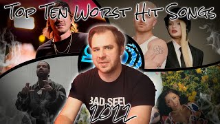 The Top Ten Worst Hit Songs of 2022