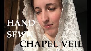 How to Handsew a Chapel Veil