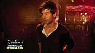 Bailamos - Enrique Iglesias (Gus Monzon Remix 2023)