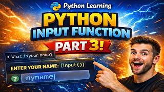 Python Input Function Explained 🔥 | Python Learning Part 3 | Beginner Python Tutorial in hindi