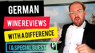 German Wine Reviews With A Difference (Comedy) - Mini-Series (With Special Guests...) EP 2/10