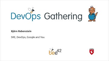 DevOps Gathering 2019 | 10 SRE, DevOps, Google and You