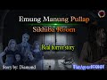 Emung manung pullap sikhiba roomreal horror storykanglei leipung wari channel