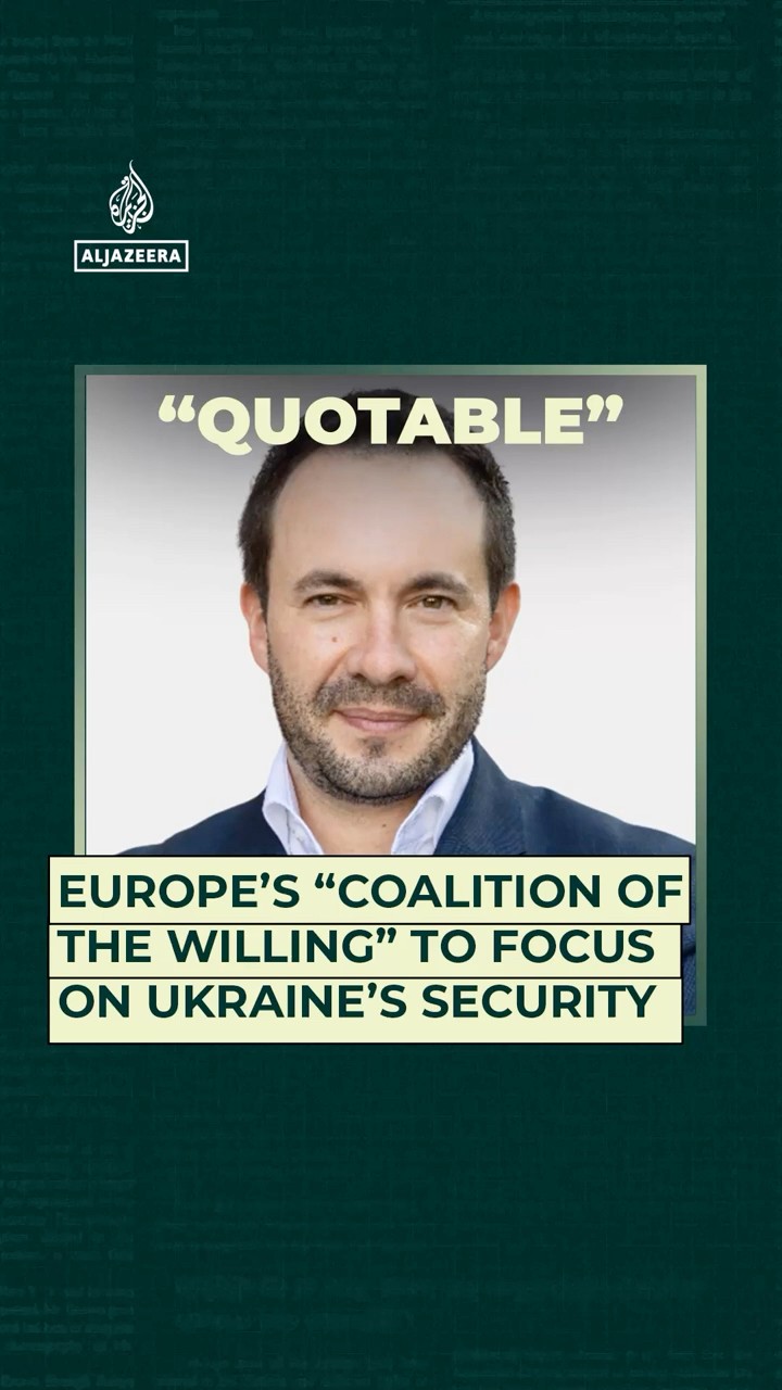 Europe’s “coalition of the willing” to focus on Ukraine’s security