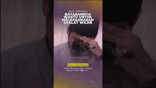 Batas Waktu Untuk Melaksanakan Shalat Wajib - Rumaysho TV  #ustadzmuhammadabduhtuasikal
