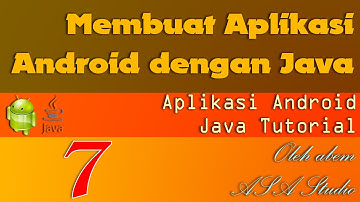 Membuat Aplikasi Android dengan Java, ID 7, Mengenal Text Views dan Text Fields