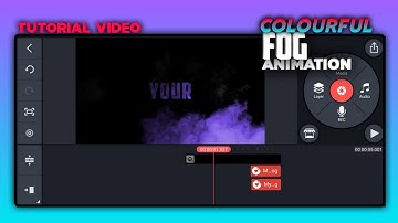 Mysterious Colourful Fog Animation in KINEMASTER || Kinemaster Tutorials in hindi || #Kinemaster,#In