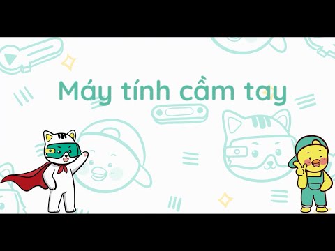 Thử thách cùng Codekitten – Máy Tính Cầm Tay | Lập trình Scratch thuần Việt