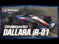Dallara iR-01 - On Board