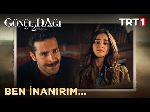 Keşke seni hak edebilecek kadar güçlü olsaydım… - Gönül Dağı 36. Bölüm