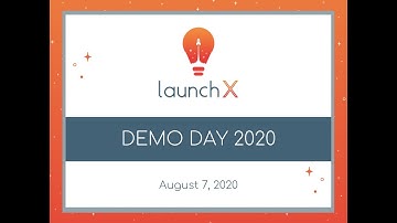 LaunchX Summer 2020 demo day opening overview video