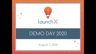 LaunchX Summer 2020 demo day opening overview video