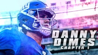 Daniel Jones | Danny Dimes Chapter 1 Intro