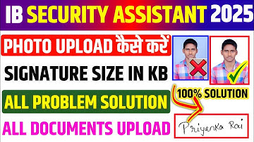 IB Security Assistant Photo & Signature Kaise Upload Kare ✅IB Security Assistant Online Form 2025