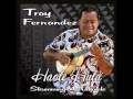 Haole hula  troy fernandez