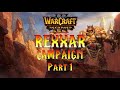 Warcraft 3 Reforged Rexxar Campaign Part 1!