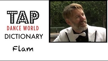 Tap Dance Dictionary / FLAM / Learn tap dance - Learn Tap Dancing - Apprendre les claquettes - TDW