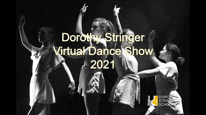 Dorothy Stringer Virtual Dance Show 2021