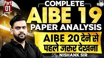 COMPLETE – AIBE 19 PAPER ANALYSIS | Must Watch Before AIBE 20 | By Nishank Sir