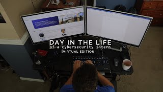Day in the Life of a Cybersecurity Intern