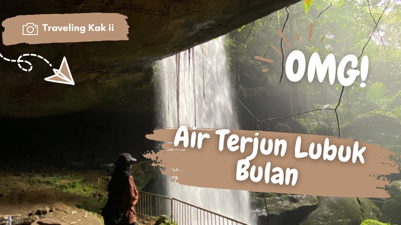 Menjelajahi Pesona Air Terjun Lubuk Bulan: Surga Tersembunyi di Sumatera Barat