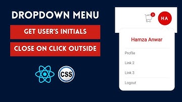User Account Dropdown Menu With React Hooks And CSS | Detect Outside Click | Get User