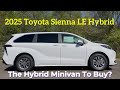 2025 Toyota Sienna LE: Is The 2025 Sienna The BEST Family Minivan?