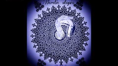 HERETIC UTOPIA - Ω CHAOS - Kingdom Of The Sleeping Beauty