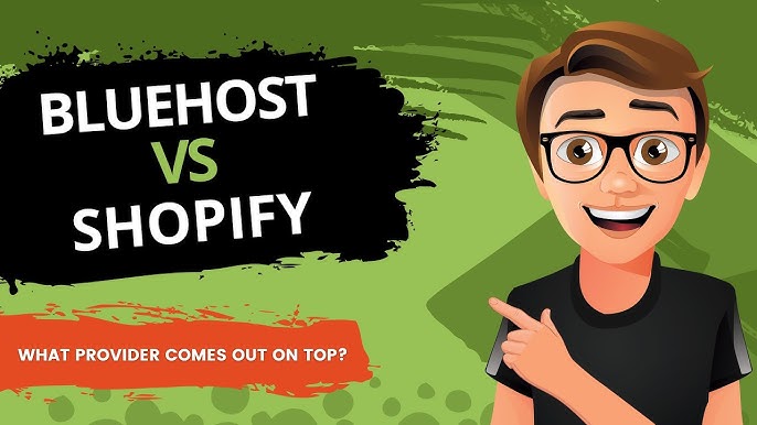 Bluehost Vs Shopify: Which Platform is Best for Your Business?