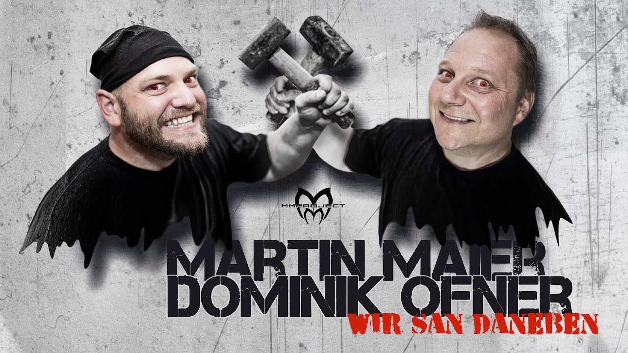 在 YouTube 上观看 Martin Maier - Dominik Ofner - Wir San Daneben
