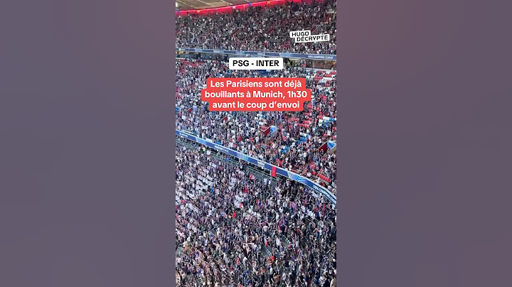 Les Parisiens déjà bouillants à Munich pour supporter le PSG