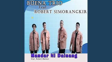 Mandar Ni Dainang (feat. Robert Simorangkir)