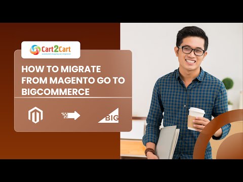 Como migrar do Magento Ir para Bigcommerce com Cart2Cart