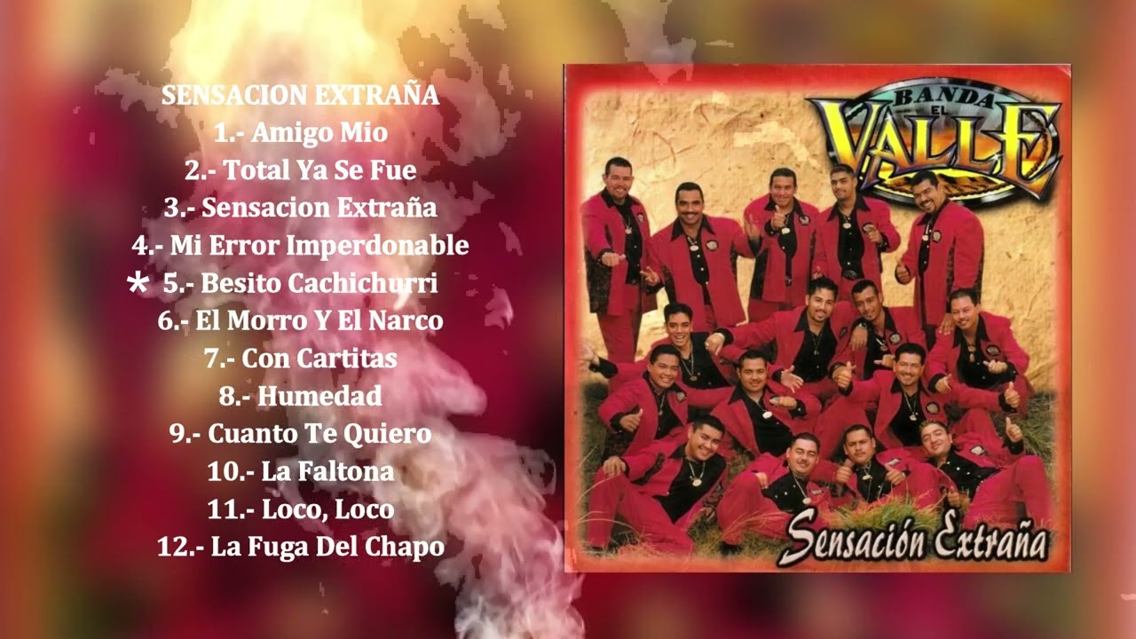 Banda El Valle - Sensación Extraña (Álbum Completo)