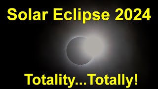 Totally Totality - Solar Eclipse Road Trip to Indiana on April 8, 2024