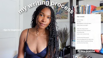 HOW I WRITE POETRY | inspiration, creative process, editing tips, writer