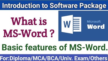 What is MS Word ? II Characteristics of MS-Word II Basic features of MS-Word ?