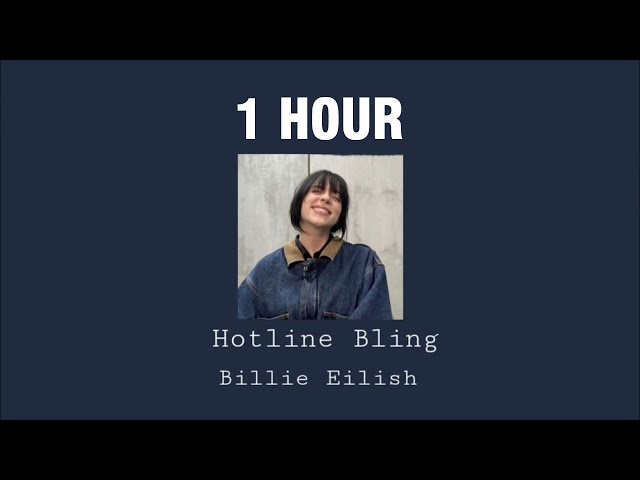 [1 hour] Hotline Bling Billie Eilish cover Instrumental Looped (the best part) class=