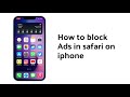How To Block Ads In Safari On Iphone