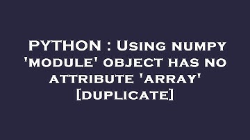 PYTHON : Using numpy 