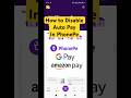 How to Disable PhonePe AutoPay #shorts #youtubeshorts #ytshorts #autopay #howto