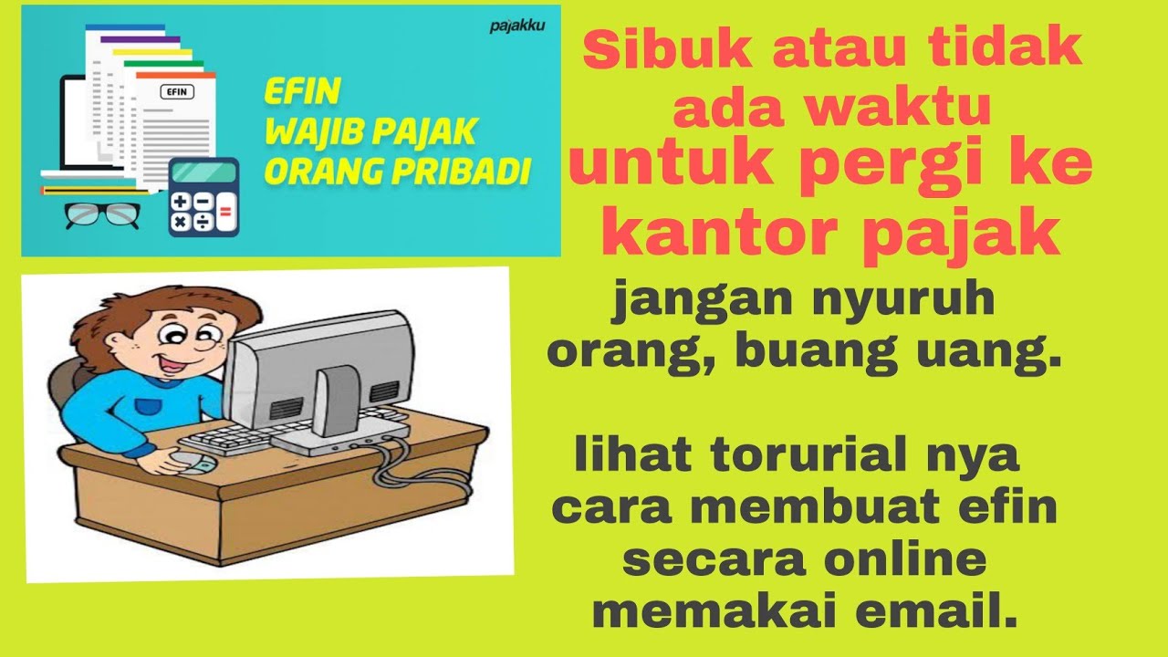 cara membuat efin secara online memakai Hp, pembuatan efin melalui