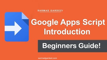 How to Use Google App Scripts - Introduction