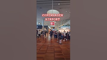 Copenhagen Airport (Kastrup) 🇩🇰 - Denmark
