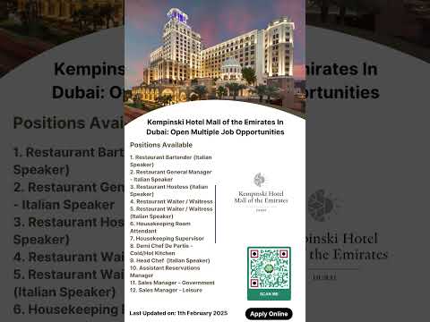 Kempinski Hotel Mall of the Emirates Careers Work in Dubai’s Luxury Sector