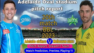 BBL 2023 Adelaide Strikers vs Melbourne Stars 20th Match Prediction - STR vs STA Dream11 | Live
